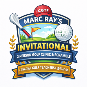Marc Ray's Invitational 2 Person Golf Clinic & Scramble - June 8th 2026